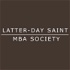 Latter-day Saint MBA Podcast