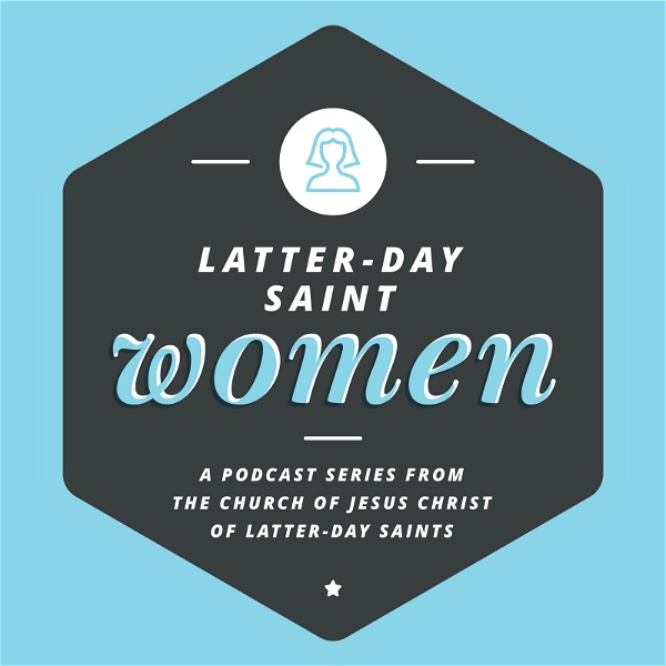 Artwork for Latter-day Saint Women Podcast
