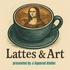 Lattes & Art
