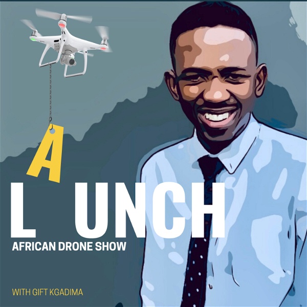 Artwork for Launch, An African Drone Show