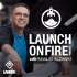 LAUNCH ON FIRE Podcast with Khalid Al-Zanki