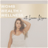 Womb Wealth + Wellness with Lauren Megan