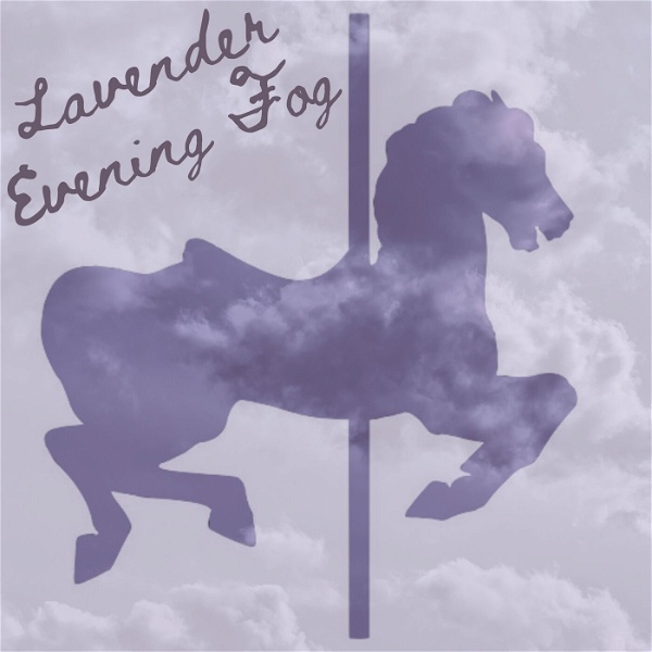 Artwork for Lavender Evening Fog: A Fiction Podcast