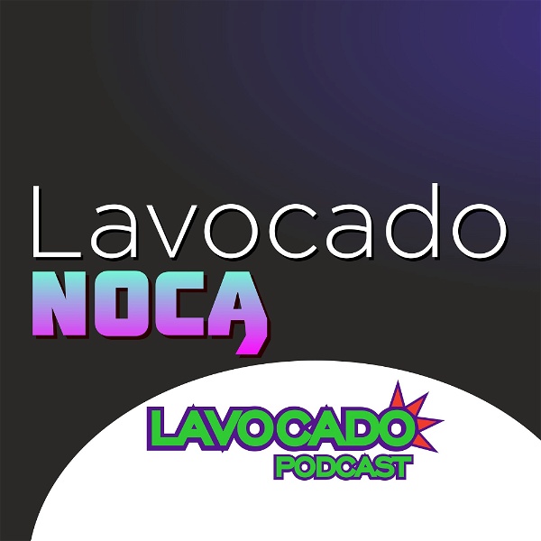 Artwork for Lavocado Nocą Podcast