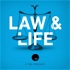 Law and Life - How the Law Impacts You