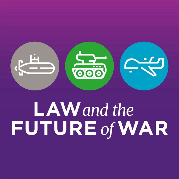 Artwork for Law and the Future of War