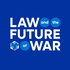 Law and the Future of War