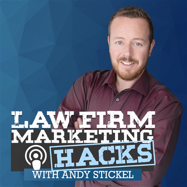 Artwork for Law Firm Marketing Hacks Podcast