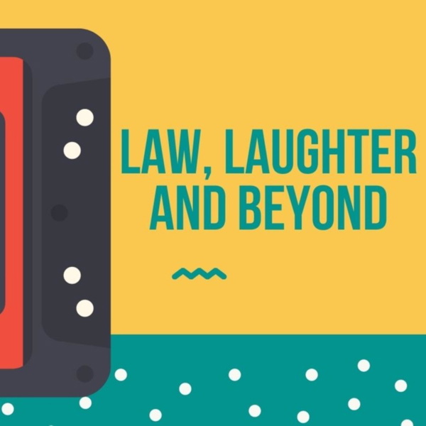Artwork for Law, Laughter and Beyond