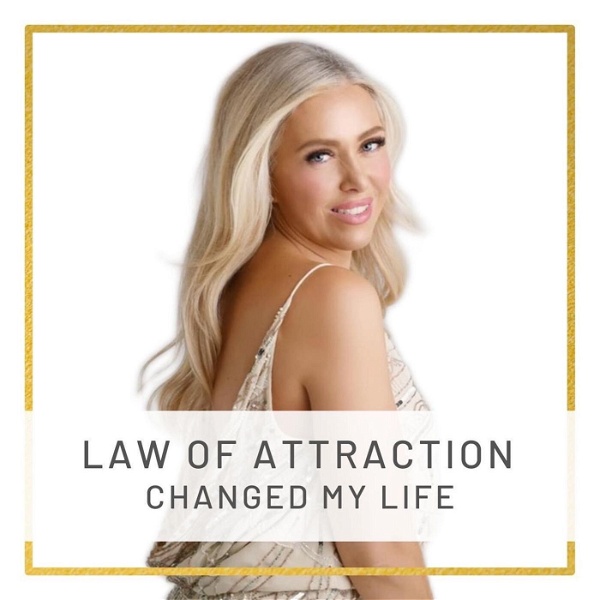 Artwork for Law of Attraction Changed My Life