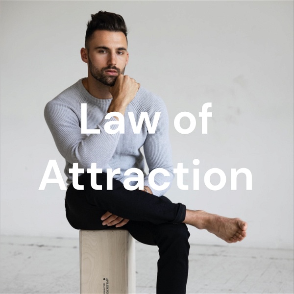 Artwork for Law of Attraction w/ Connor Trott