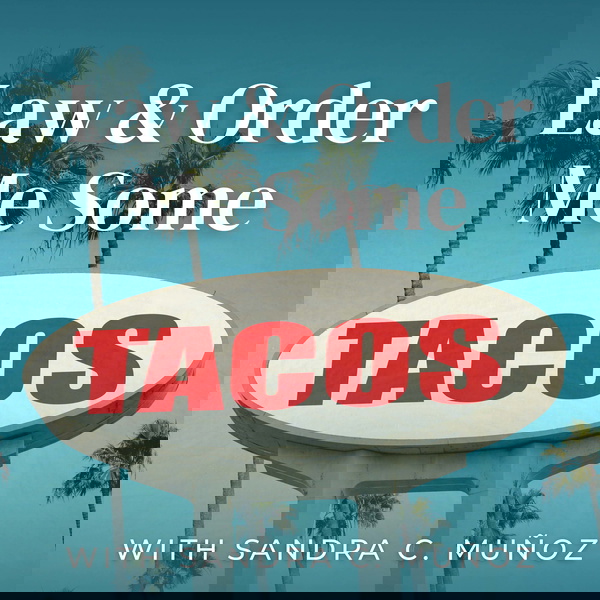 Artwork for Law & Order Me Some Tacos