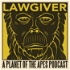 Lawgiver: A Planet of the Apes Podcast