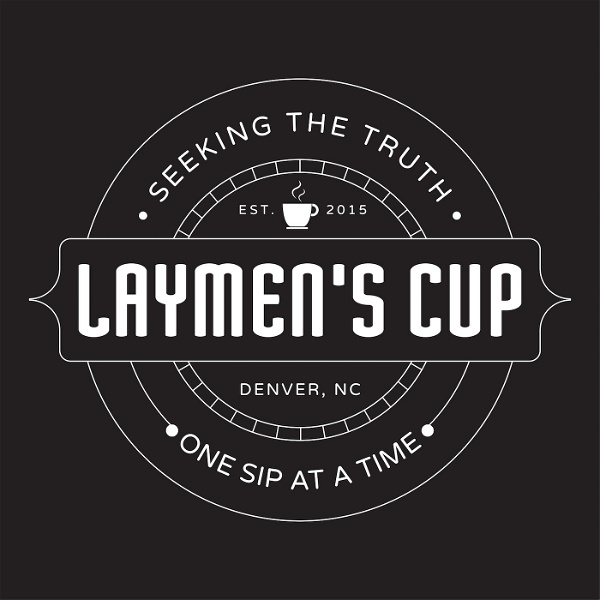 Artwork for Laymen's Cup Podcast