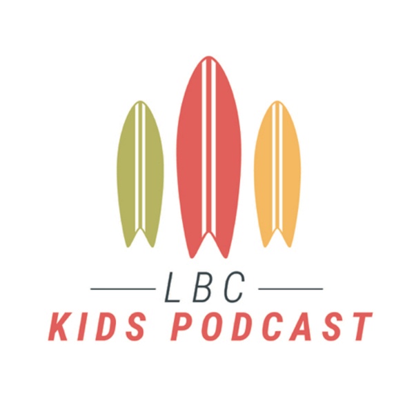 Artwork for LBC Kids Podcast