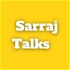 Sarraj Talks