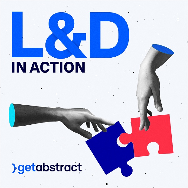 Artwork for L&D In Action: Winning Strategies from Learning Leaders