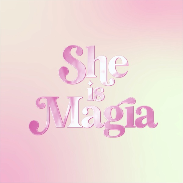 Artwork for SheisMagia Podcast