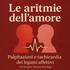 Le aritmie dell'amore.  Palpitazioni e tachicardia dei legami affettivi