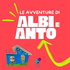 Le avventure di Albi e Anto