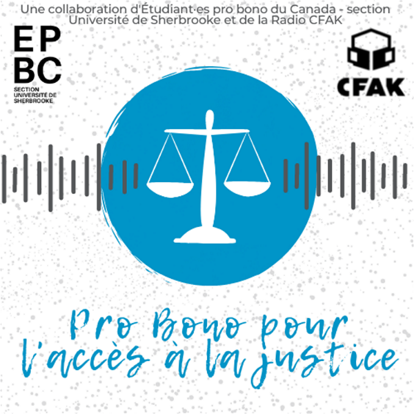 Artwork for Le Balado Pro Bono pour l'accès à la justice