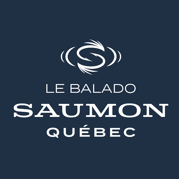 Artwork for Le balado Saumon Québec