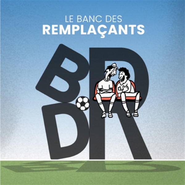 Artwork for Le Banc des Remplaçants