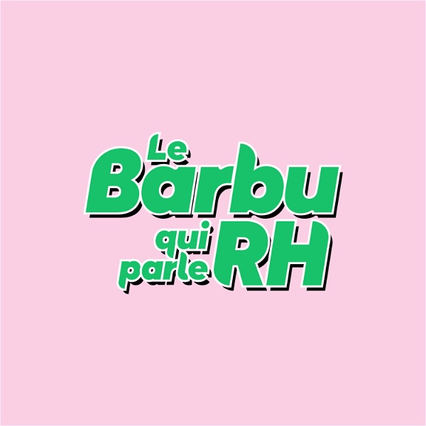 Artwork for Le Barbu qui parle RH