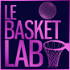 Le Basket Lab - Extraits (NBA Podcast)