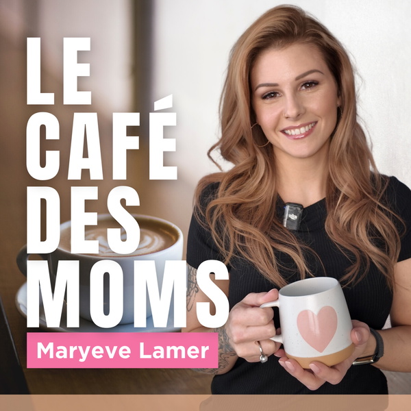 Artwork for Le Café des Moms