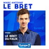 Le Bret du faux