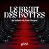 Le bruit des bottes