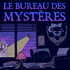 Le Bureau des Mystères