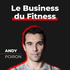 Le Business du Fitness | Andy Poiron 