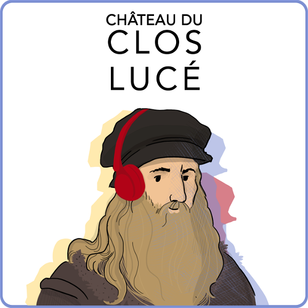 Artwork for Le Château du Clos Lucé