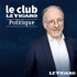 Le Club Le Figaro Politique