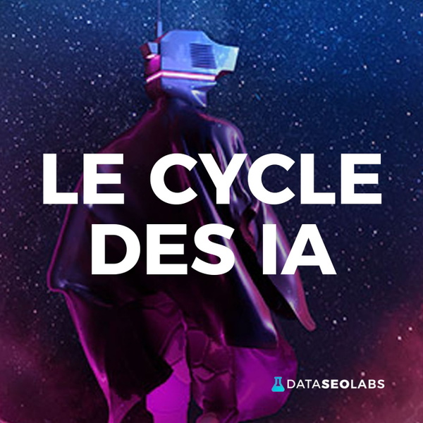 Artwork for Le Cycle des IA