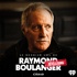 Le dernier vol de Raymond Boulanger : Révélations
