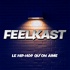 FeelKast le podcast