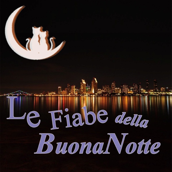 Artwork for Le fiabe della Buona Notte
