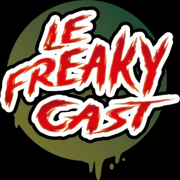 Artwork for Le Freaky Cast