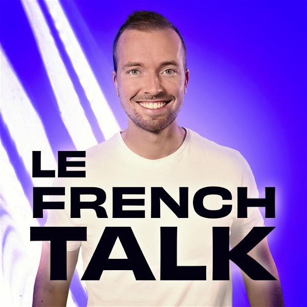 Artwork for Le French Talk