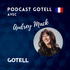 Le GOTELL Podcast En Français