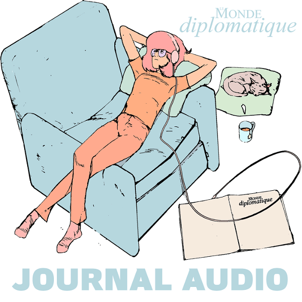 Artwork for Le Monde diplomatique / Journal audio