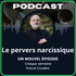 Le Pervers Narcissique