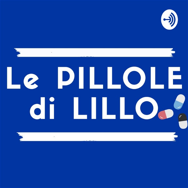 Artwork for Le PILLOLE di LILLO