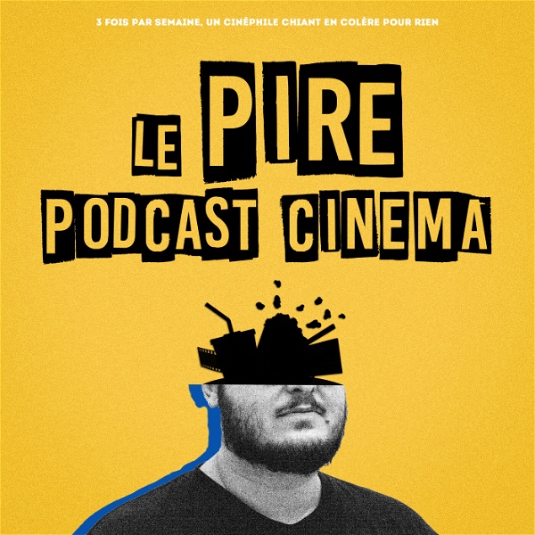Artwork for Le Pire Podcast Cinéma