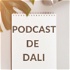 Le Podcast de Dali