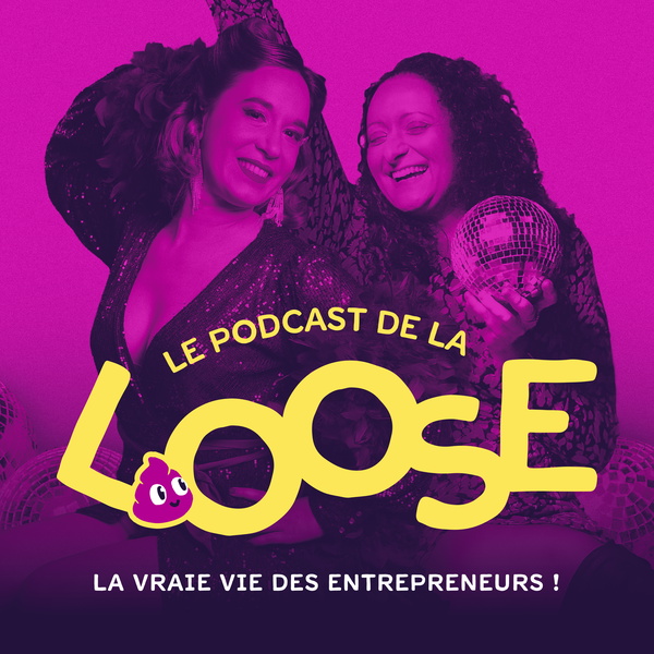 Artwork for Le podcast de la Loose