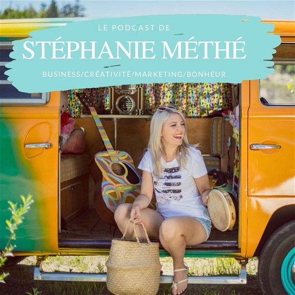 Artwork for Le podcast de Stéphanie Méthé